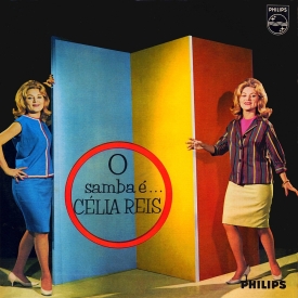Célia Reis - O Samba é Célia Reis (1962) a